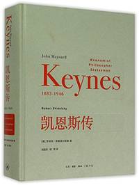 John Maynard Keynes 1883-1946: Economist, Philosopher, Statesman (Chinese Edition) by Robert Skidelsky