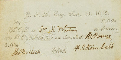 [Printed "Valley Note" Currency in Denomination of $2.00, with Printed Heading: "G.S.L. City, Jan, 20, 1849"]