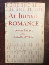 Arthurian Romance Seven Essays by D.D.R. Owen - Hardcover - 1972 - from Three Geese In Flight Celtic Books (SKU: 005178)