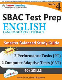 Sbac Test Prep: Grade 4 English Language Arts Literacy (Ela) Common Core Practice Book and...