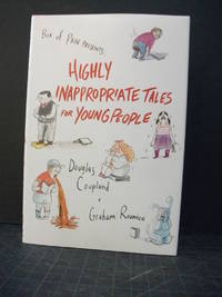 cover of Highly Inappropriate Tales for Young People