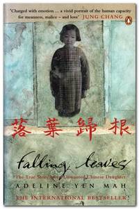 Falling Leaves Return To Their Roots The True Story of an Unwanted Chinese  Daughter