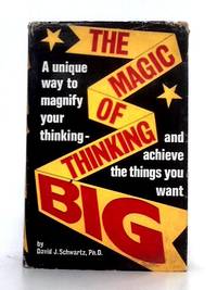 The Magic of Thinking Big