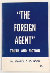 The foreign agent," truth and fiction