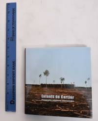 Enfants de Cartier: Photographie Canadienne Contemporaine by Hillaire, Norbert - 2007