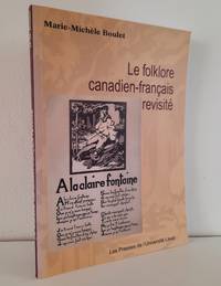 Le folklore canadien-français revisité