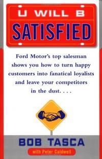 You Will be Satisfied