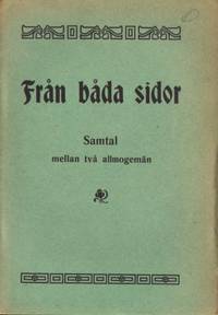 Från båda sidor. Samtal mellan två allmogemän.
