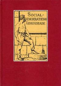 Socialdemokratiens århundrade. I-II.