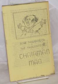 image of Some Thoughts on the Thoughts of Chairman Mao