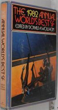 The 1982 Annual World's Best SF