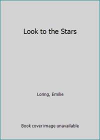 Look to the Stars