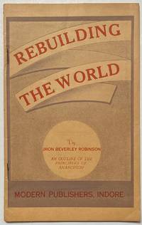 image of Rebuilding the world, an outline of the principles of anarchism