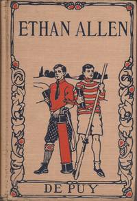 Ethan Allen and the Green-Mountain Heroes of '76