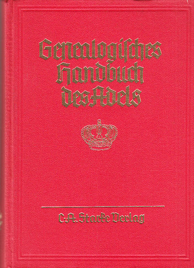Genealogisches handbuch der fürstlichen häuser.…