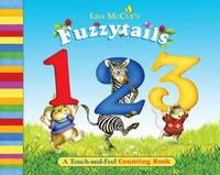 Fuzzytails 123 : A Touch-and-Feel Counting Book