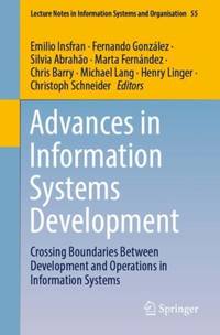 Advances in Information Systems Development : Crossing Boundaries Between Development and Operations in Information Systems
