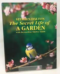 The Secret Life of a Garden