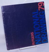 Rutgers University National Drawing 79: Stedman Art Gallery, Camden, November 24-January 12, 1980, University Art Gallery, New Brunswick, January 19-March 9, 1980