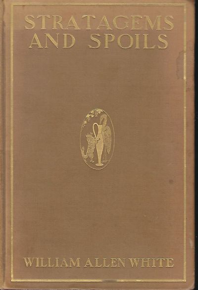 STRATAGEMS AND SPOILS: STORIES OF LOVE AND POLITICS