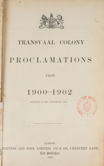 Transvaal Colony Proclamations from 1900-1902 (Revised to 30th..