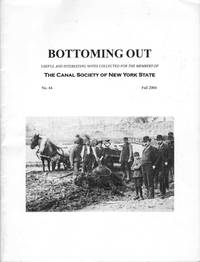 BOTTOMING OUT NO. 44 FALL 2004 Barge Canal Construction: a Photographic  Glimpse