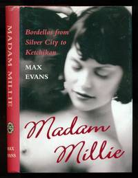 Madam Millie : Bordellos from Silver City to Ketchikan