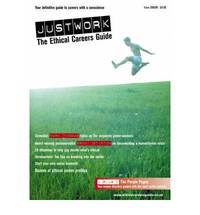 Just Work 2005/2006: The Ethical Careers Guide