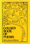 Golden Book of Poems [alt. title "Golden Book of Original Contemporary Poems for Adults and Children"]