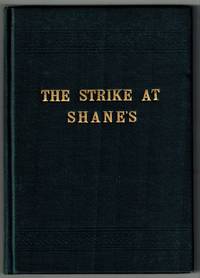 The Strike at Shane&#039;s; A Prize Story of Indiana de [Porter, Gene Stratton] - 1893