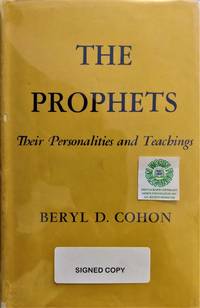 The Prophets:  Their Personalities and Teachings