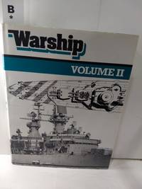 Warship, Volume II by Antony Preston, ed - 1978