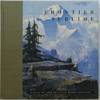 Frontier Sublime: Alaskan Art From the Juneau Empire Collection