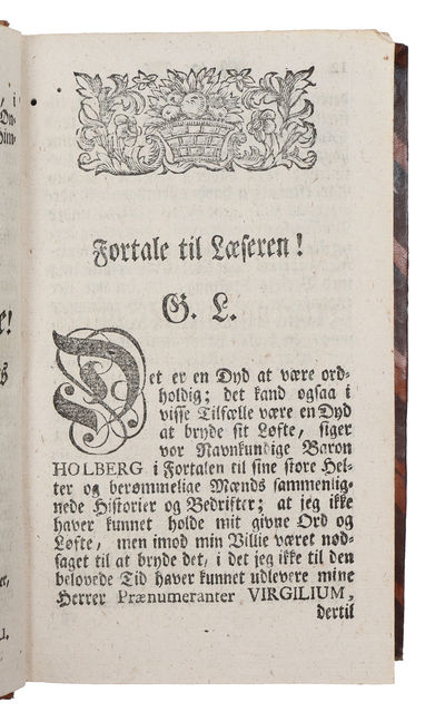Verker, Bucolica, eller Hyrde-Vers, Georgica, eller Bonde-Verks Bøger, Æneis, eller et Heroisk Poema, i Trende Parter deelte, Af Latin paa Dansk oversatte, med adskillige Anmerkninger oplyste og forklarede ved Friderich Christian Schönau. Første Bind. - [THE THIRD TRANSLATION OF VERGIL INTO DANISH.] (photo 3)