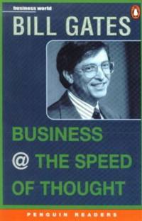 image of Business at Speed of Thought: Using a Digital Nervous System (Penguin Readers (Graded Readers))