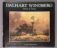 Dalhart Windberg, Artist of Texas by Potter, Jerry Allen, and Dalhart Windberg - 1984