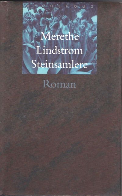 Steinsamlere. Roman.