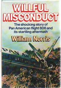 cover of WILLFUL MISCONDUCT An Untold Story