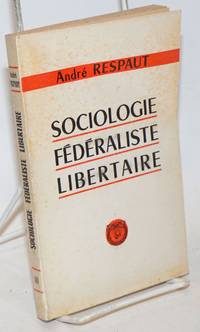 Sociologie Federaliste Libertaire