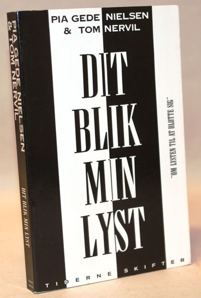 Dit blik, min lyst - Om lysten til at blotte sig..