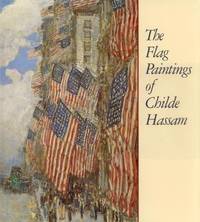 Flag Paintings of Childe Hassam