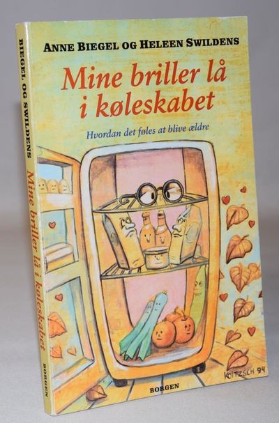 Mine briller lå i køleskabet.