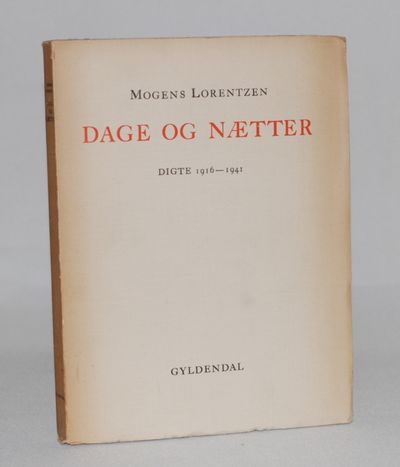 Dage og Nætter. Digte 1916-1941.