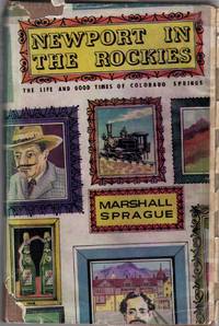 image of Newport in the Rockies: The Life and Good Times of Colorado Springs