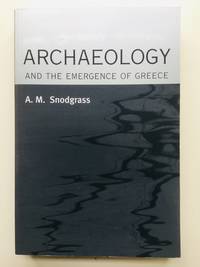Archaeology and the Emergence of Greece