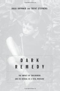 Dark Remedy: The Impact Of Thalidomide And Its Revival As A Vital Medicine