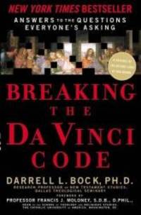 image of Breaking the Da Vinci Code: Answers to the Questions Everyone's Asking