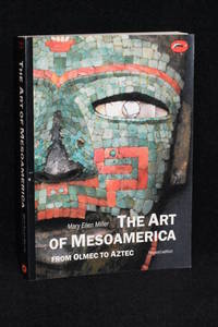 image of The Art of Mesoamerica; From Olmec to Aztec (Revised Edition)
