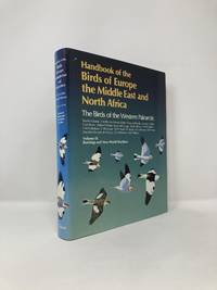 Handbook of the Birds of Europe, the Middle East, and North Africa: The Birds of the Western Palearctic Volume IX: Buntings and New World Warblers