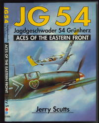 Jagdgeschwader 54 "Grunherz" (jg 54) Aces of the Eastern Front